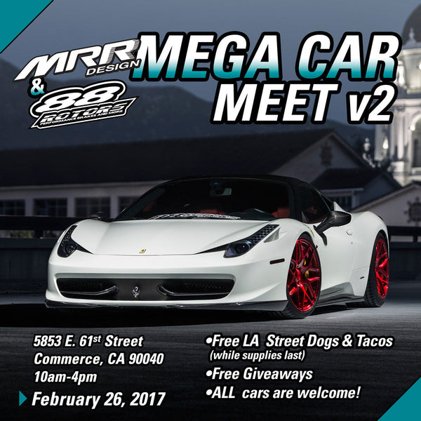 MRR & 88 Rotors Mega Car Meet 2017